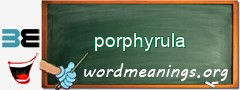 WordMeaning blackboard for porphyrula